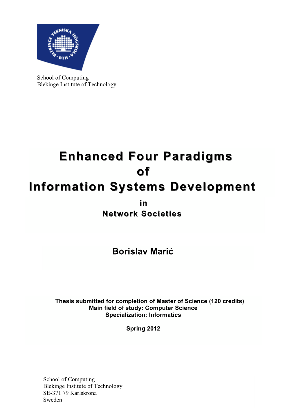 Enhanced Four Paradigms of Information Systems Development