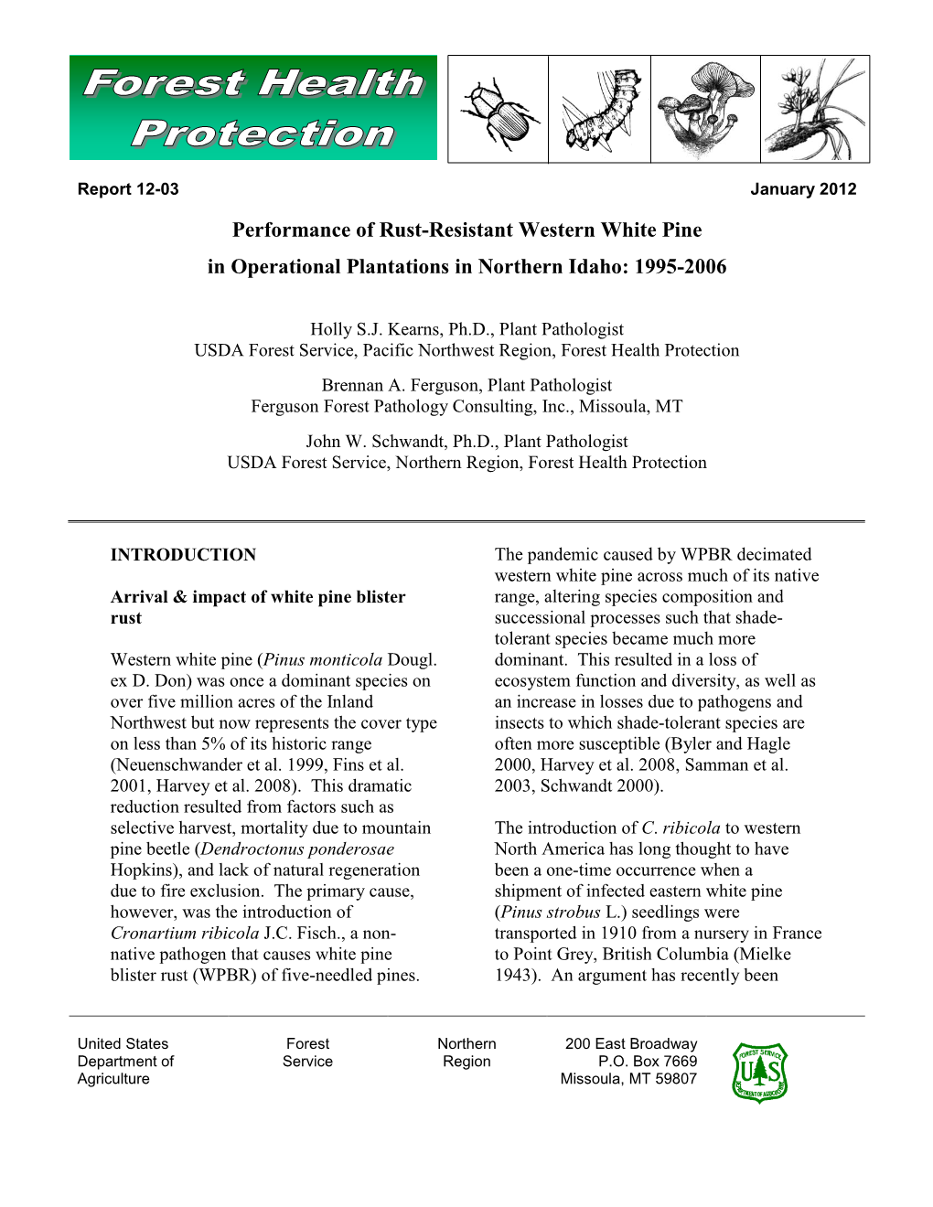 Performance of Rust-Resistant Western White Pine in Operational Plantations in Northern Idaho: 1995-2006