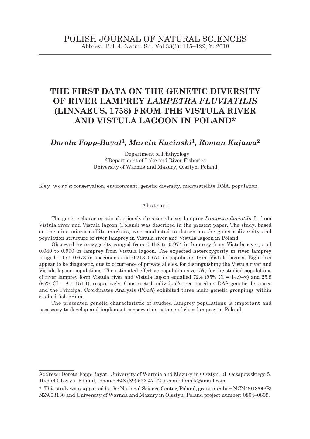 Polish Journal of Natural Sciences the First Data On