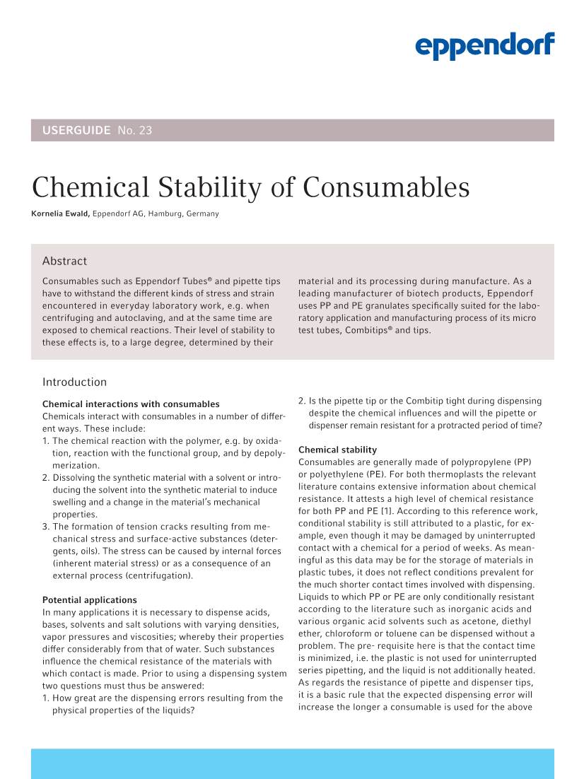 Chemical Stability of Consumables Kornelia Ewald, Eppendorf AG, Hamburg, Germany