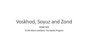 Voskhod, Soyuz and Zond