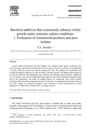 Bacterial Additives That Consistently Enhance Rotifer Growth Under Synxenic Culture Conditions 1