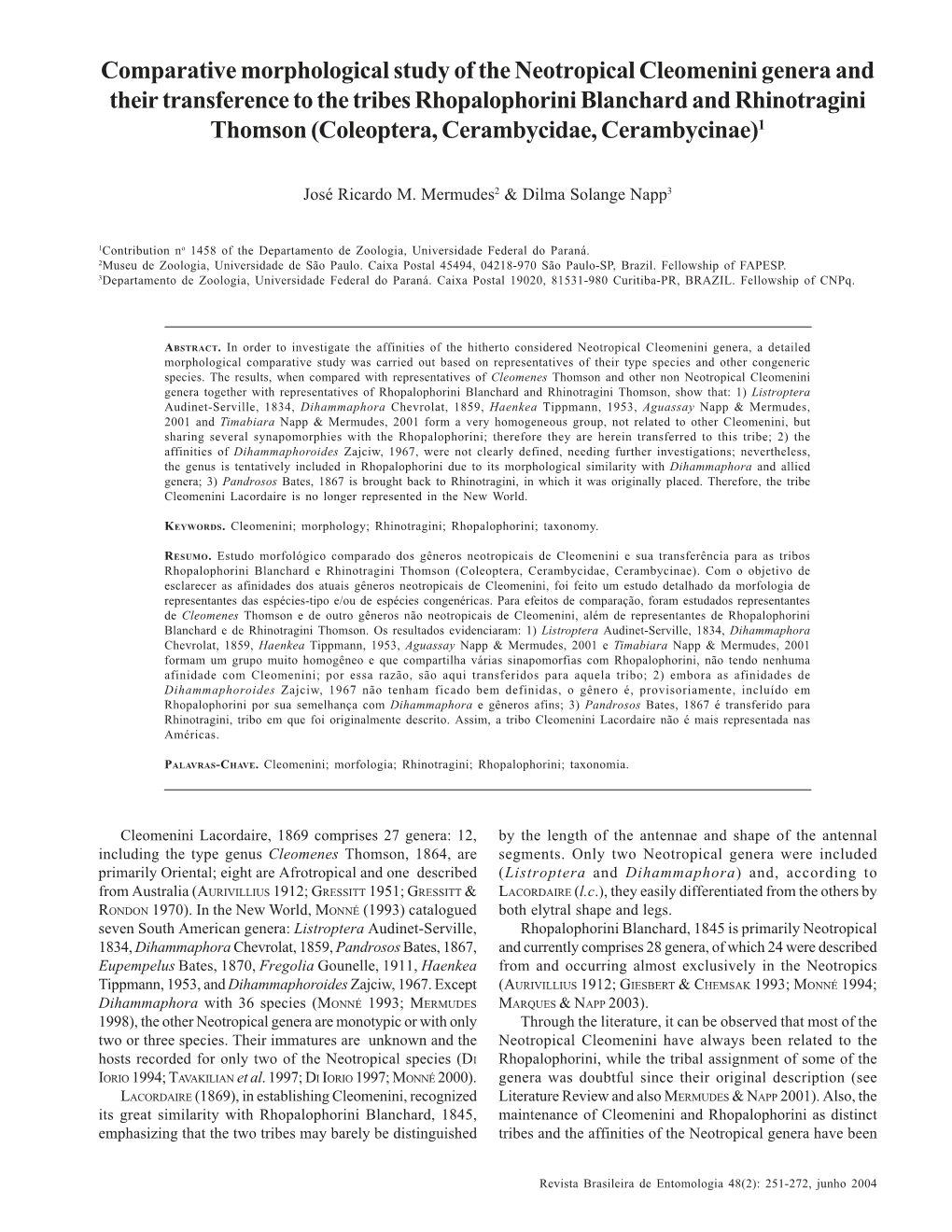 Comparative Morphological Study of the Neotropical Cleomenini Genera 253