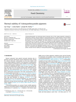 Thermal Stability of 3-Deoxyanthocyanidin Pigments ⇑ Liyi Yang A, , Linda Dykes A, Joseph M