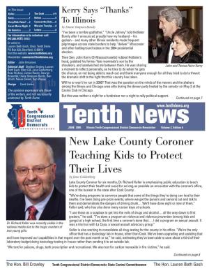 New Lake County Coroner Teaching Kids to Protect Their Lives by Jane Goldenberg Lake County Coroner for Six Months, Dr