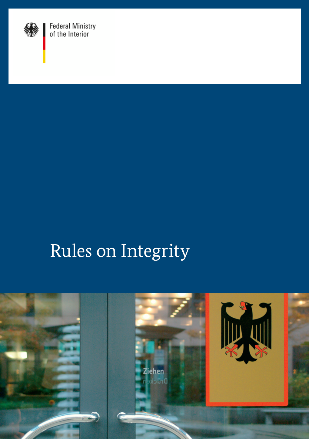 Rules on Integrity