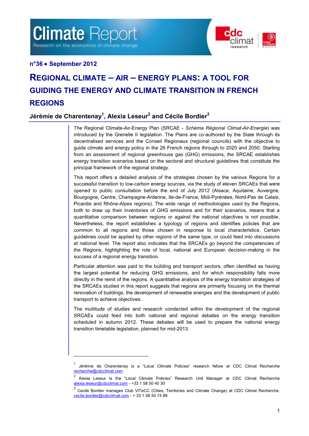 A TOOL for GUIDING the ENERGY and CLIMATE TRANSITION in FRENCH REGIONS Jérémie De Charentenay1, Alexia Leseur2 and Cécile Bordier3