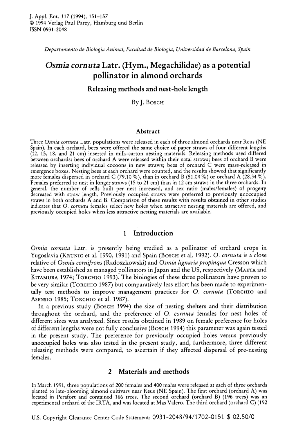 Osmia Cornuta Latr. (Hym., Megachilidae) As a Potential Pollinator in Almond Orchards Releasing Methods and Nest-Hole Length