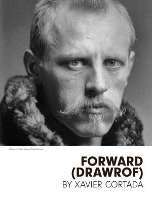 Forward (Drawrof) by Xavier Cortada 1 About Nansen