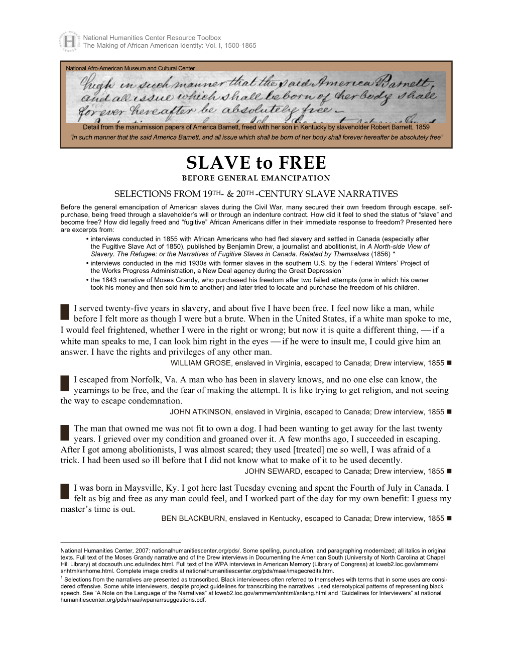 Slave to Free, Selections from 19Th- and 20Th-Century Narratives