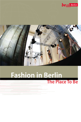 Fashion in Berlin the Place to Be Table of Contents