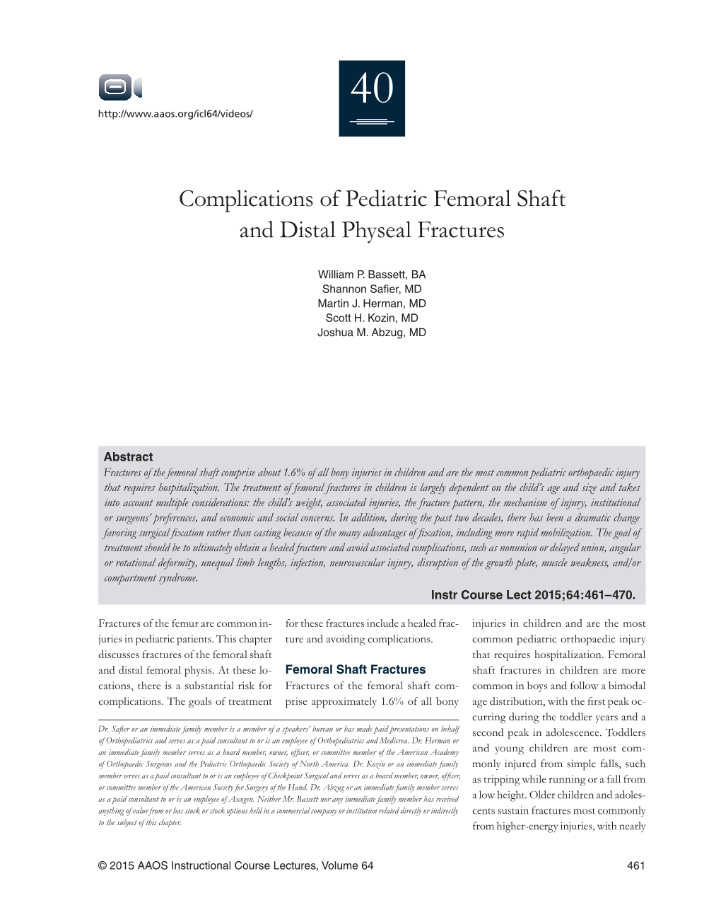 Complications of Pediatric Femoral Shaft and Distal Physeal Fractures