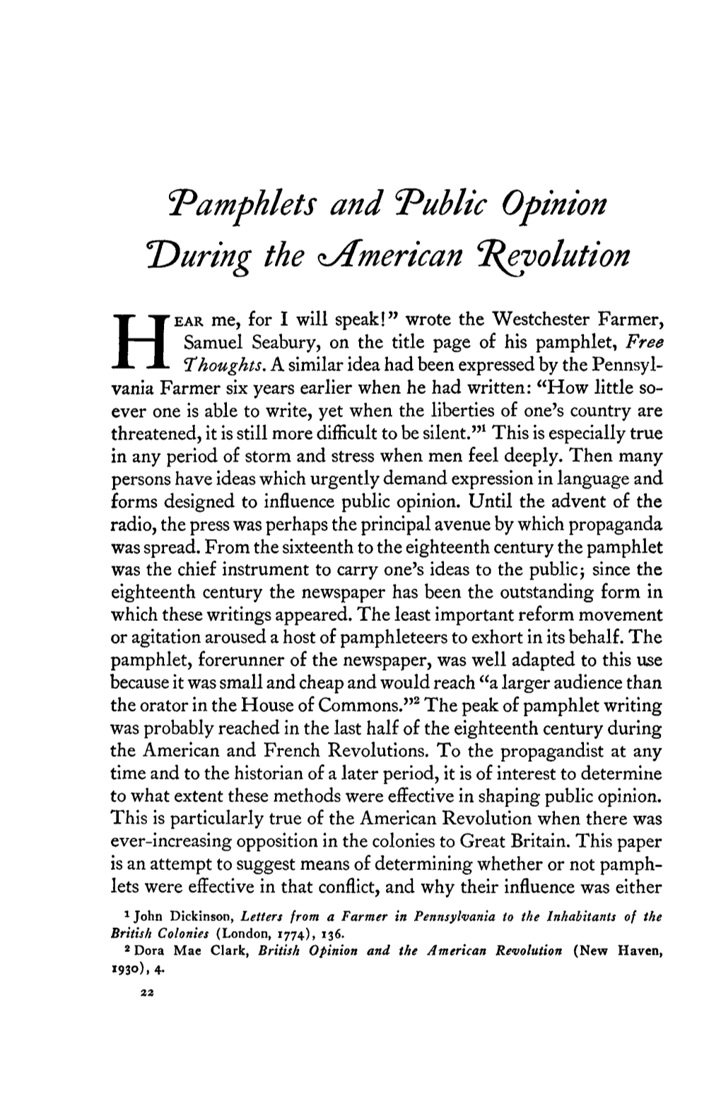"Pamphlets and Public Opinion 'During the ^American 'Revolution