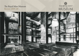 E Royal Mint Museum Review 2019−20