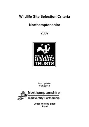 Wildlife Site Selection Criteria Northamptonshire 2007