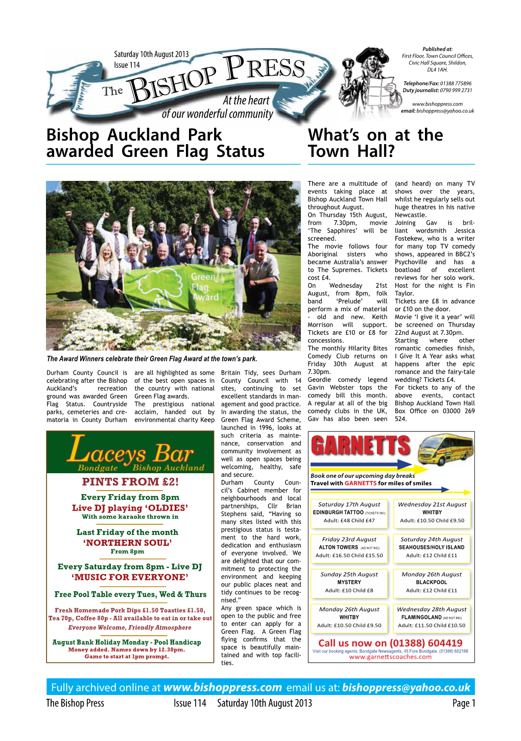 Bishop Press Issue 114 Saturday 10Th August 2013 Page 1 No Changes to Bin Loose Horses Impounded Collections