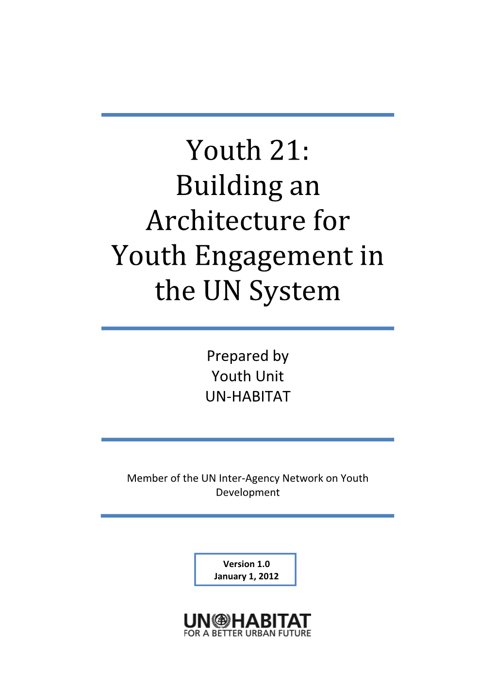 Building an Architecture for Youth Engagement in the UN System