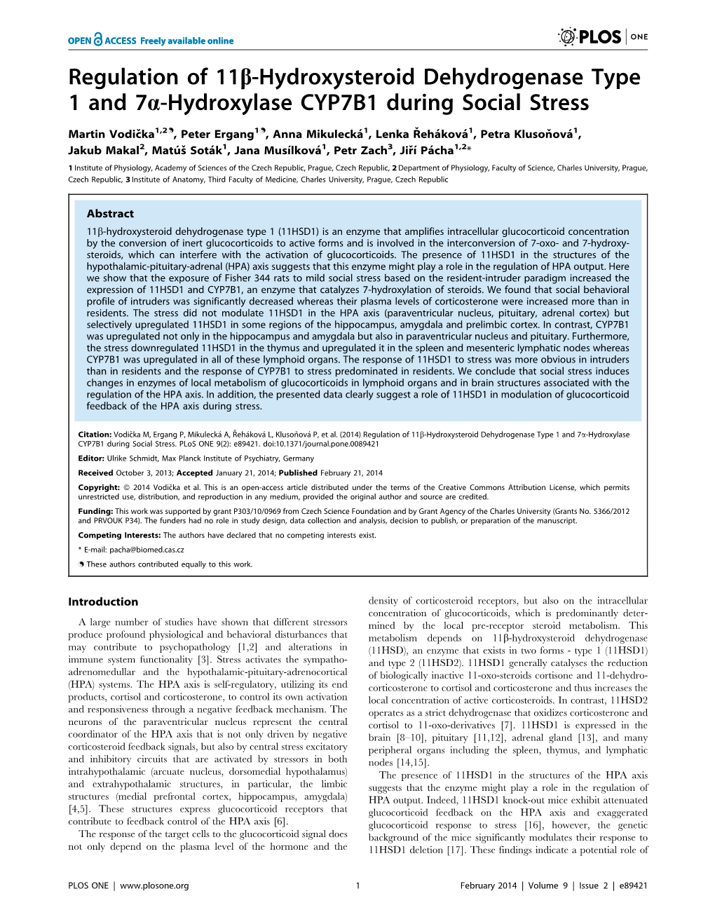 Regulation of 11B-Hydroxysteroid Dehydrogenase Type 1 and 7A-Hydroxylase CYP7B1 During Social Stress