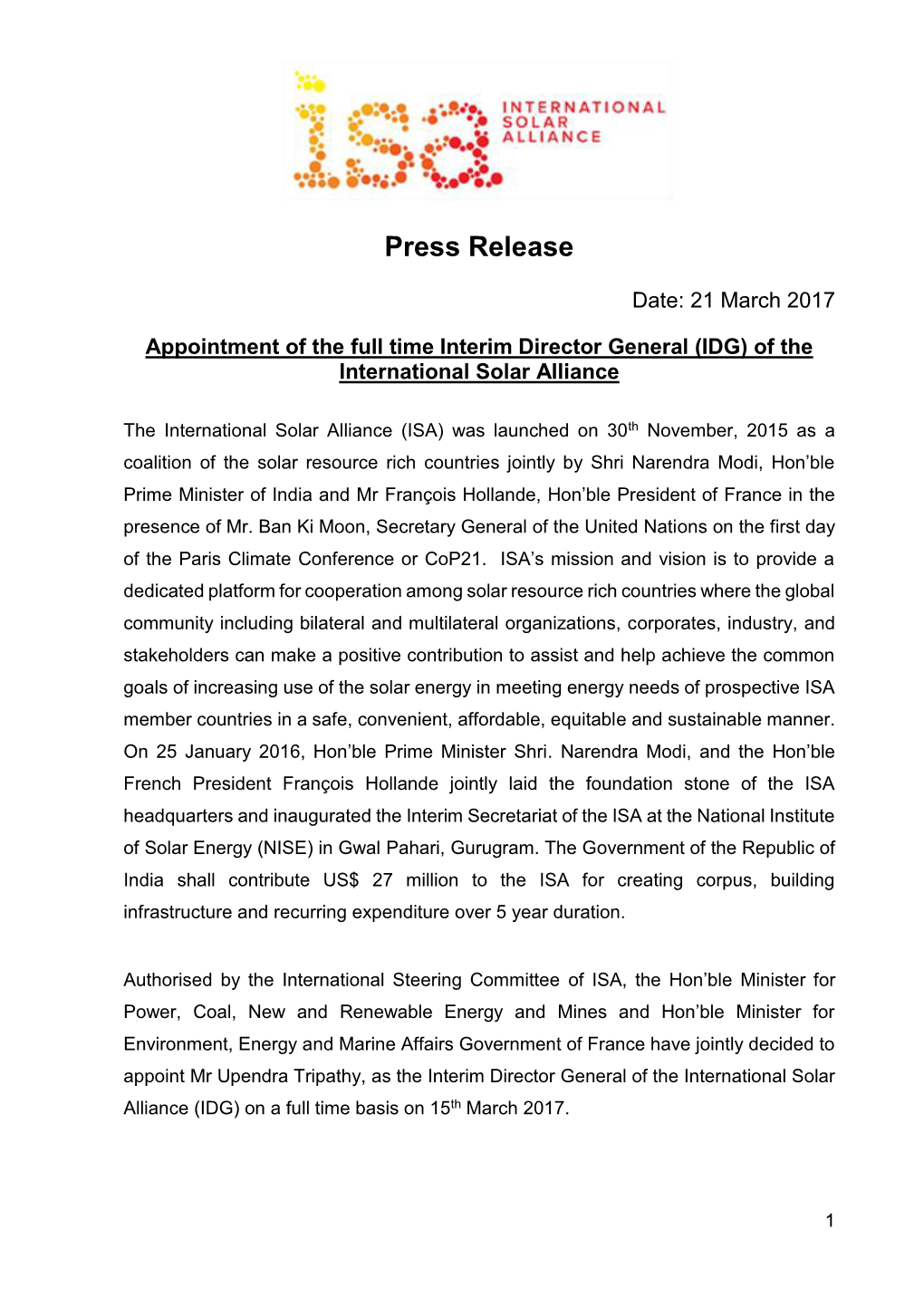 Appointment of Mr Upendra Tripathy As the Full Time Interim Director