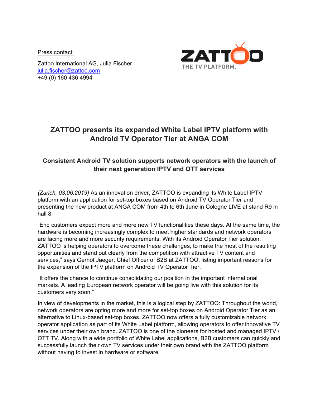 ZATTOO Presents Its Expanded White Label IPTV Platform with Android TV Operator Tier at ANGA COM