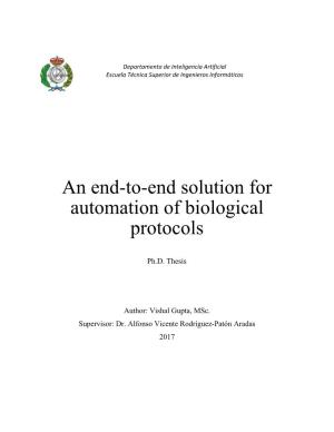 An End-To-End Solution for Automation of Biological Protocols