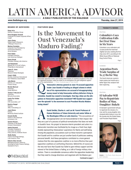 LATIN AMERICA ADVISOR a DAILY PUBLICATION of the DIALOGUE Thursday, June 27, 2019