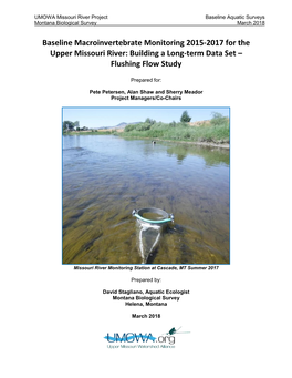 Baseline Macroinvertebrate Monitoring 2015-2017 for the Upper Missouri River: Building a Long-Term Data Set – Flushing Flow Study