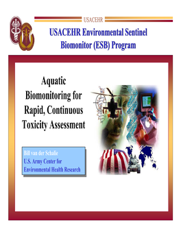 Aquatic Biomonitoring for Rapid, Continuous Toxicity Assessment