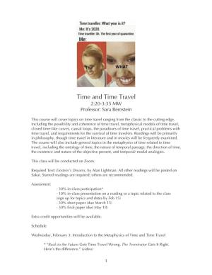 Time and Time Travel 2:20-3:35 MW Professor: Sara Bernstein