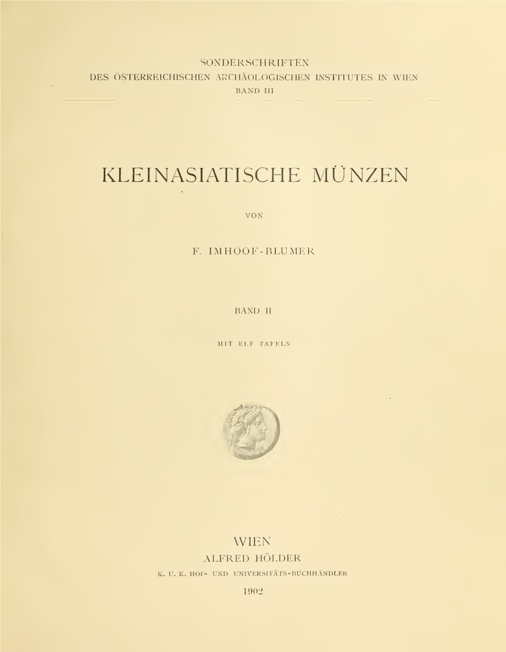 Kleinasiatische Münzen. Bd. II