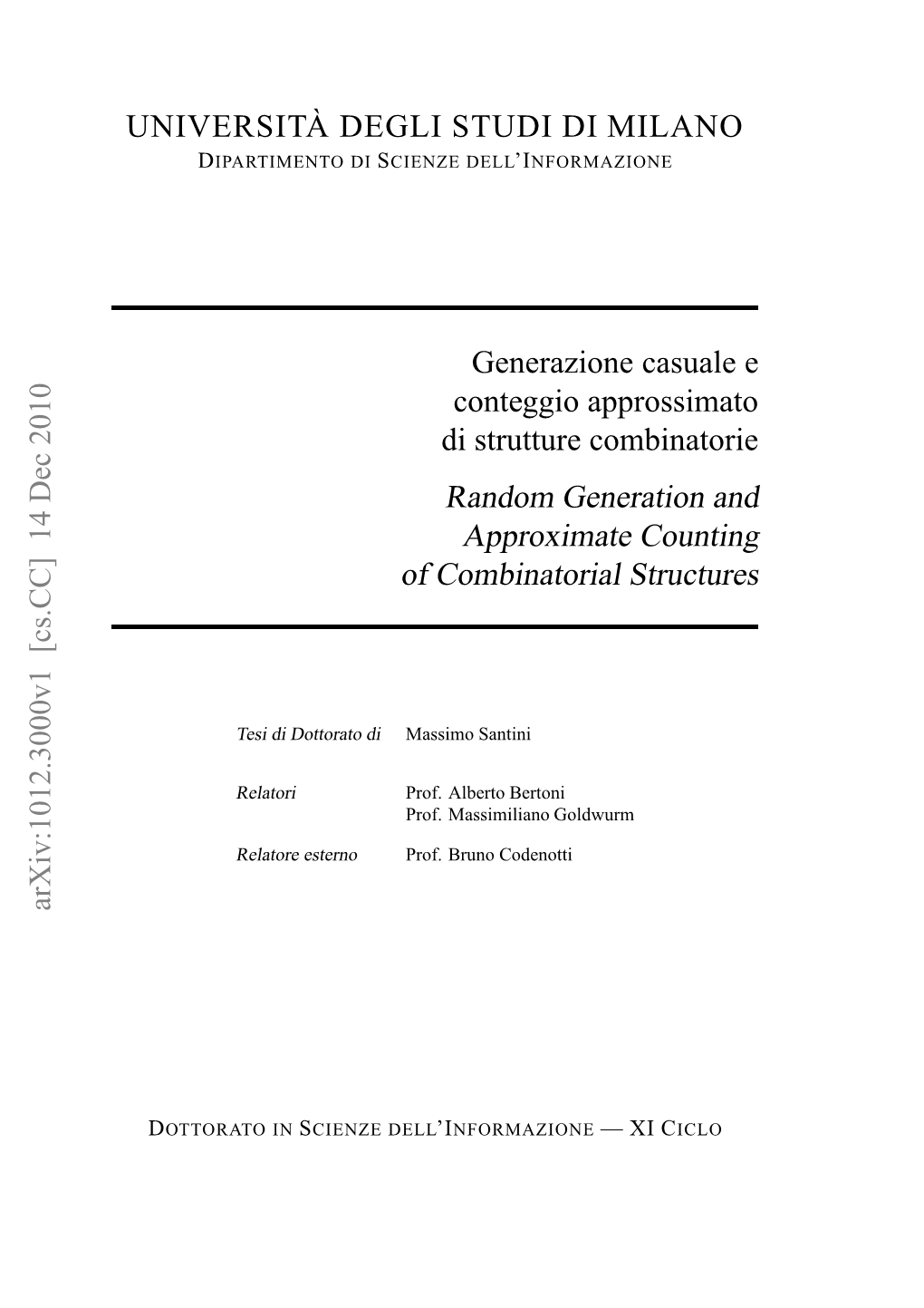 Random Generation and Approximate Counting of Combinatorial Structures