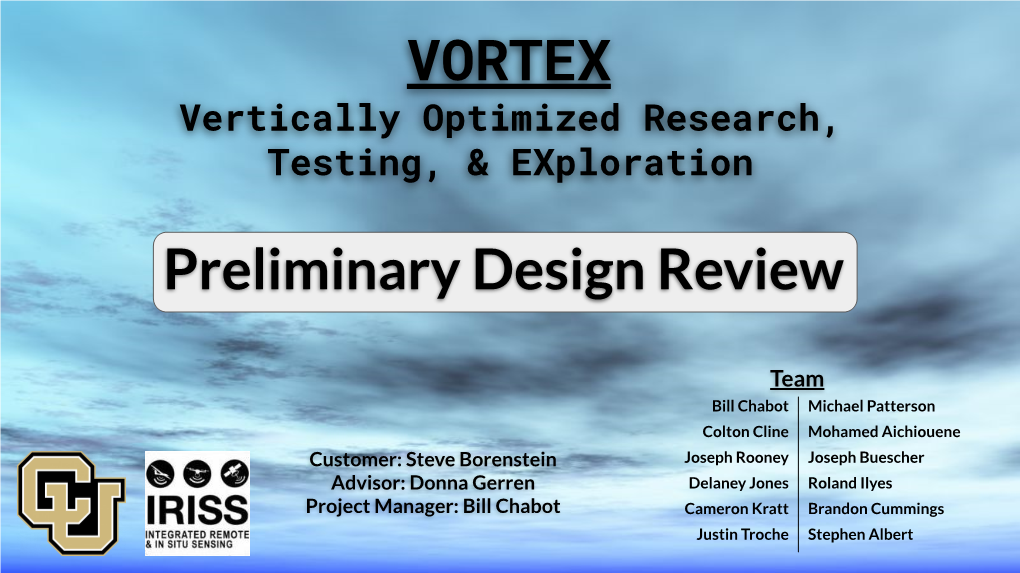 VORTEX Preliminary Design Review