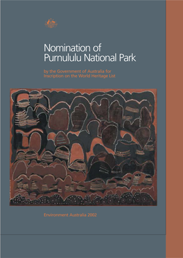 Download Nomination of Purnululu National Park By