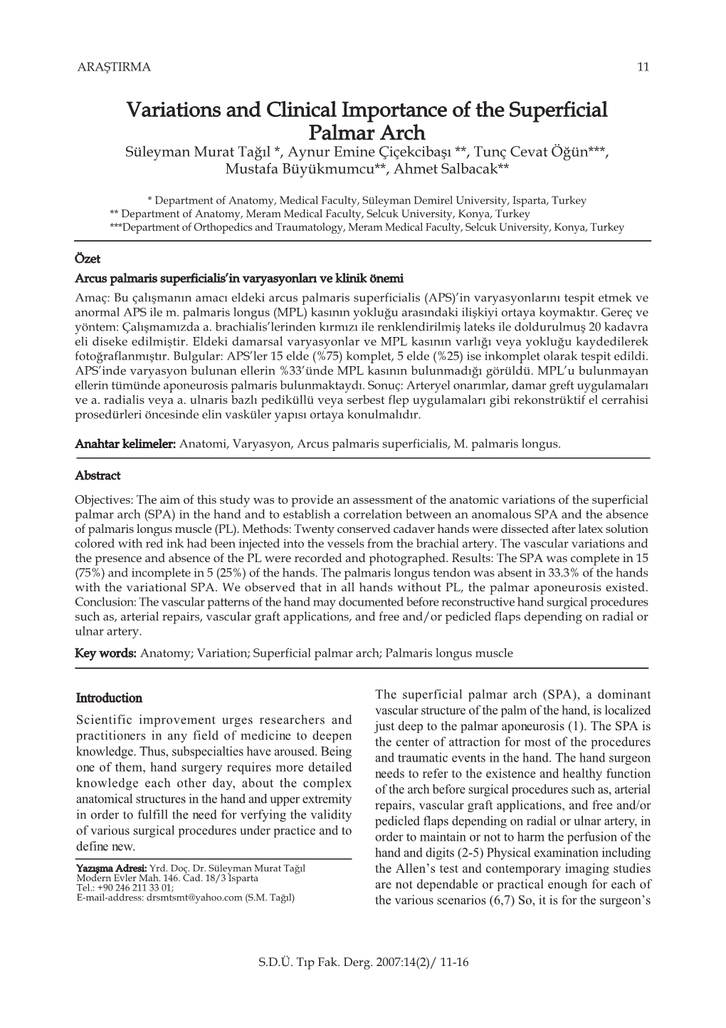 Variations and Clinical Importance of the Superficial Palmar Arch