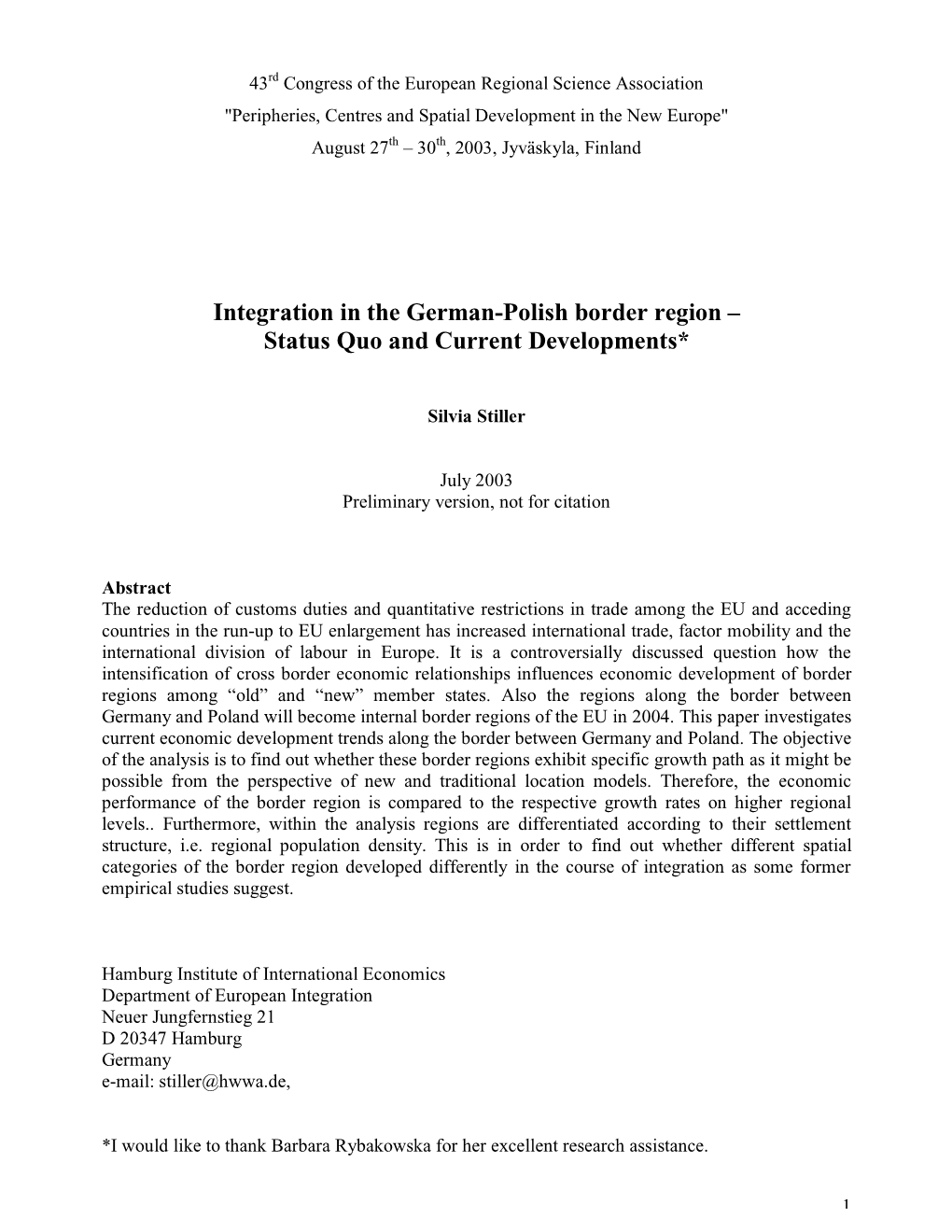 Integration in the German-Polish Border Region – Status Quo and Current Developments*