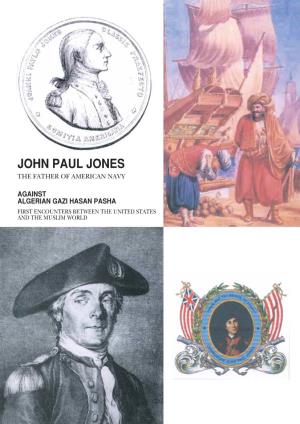 John Paul Jones the Father of American Navy