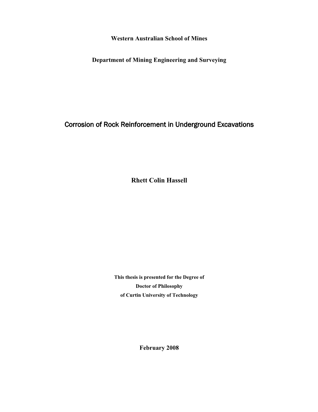 Corrosion of Rock Reinforcement in Underground Excavations