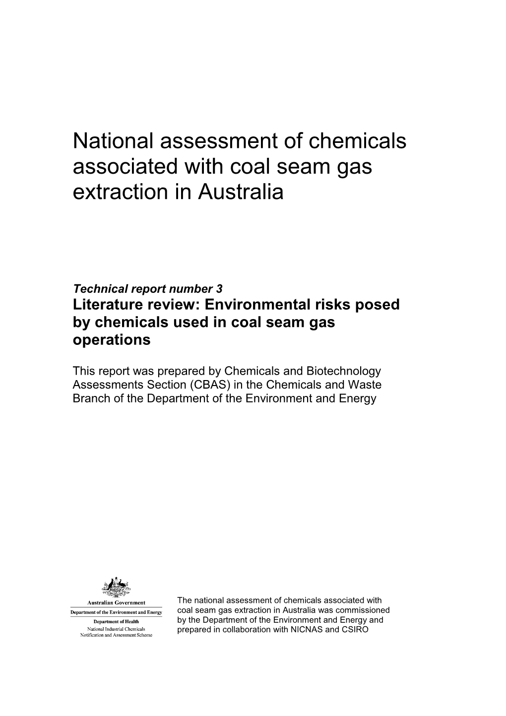 Technical Report Number 3 Literature Review: Environmental Risks Posed by Chemicals Used in Coal Seam Gas Operations