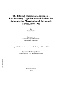 The Internal Macedonian-Adrianople Revolutionary Organization and the Idea for Autonomy for Macedonia and Adrianople Thrace