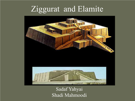 Ziggurat and Elamite