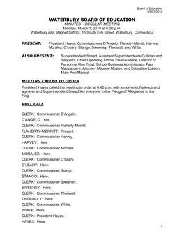 WATERBURY BOARD of EDUCATION MINUTES ~ REGULAR MEETING Monday, March 1, 2010 at 6:30 P.M