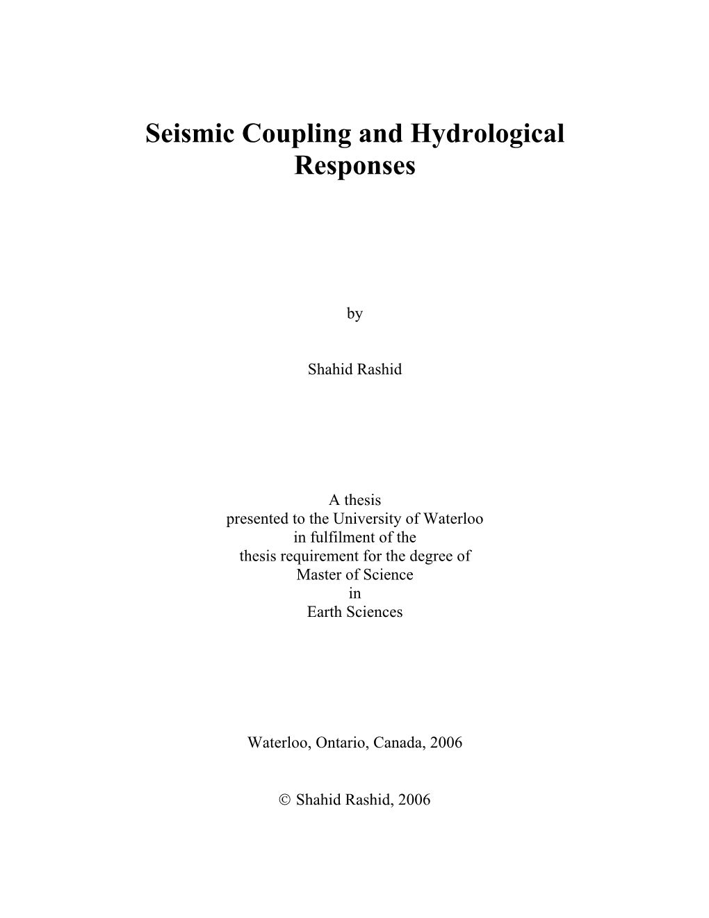 Seismic Coupling and Hydrological Responses