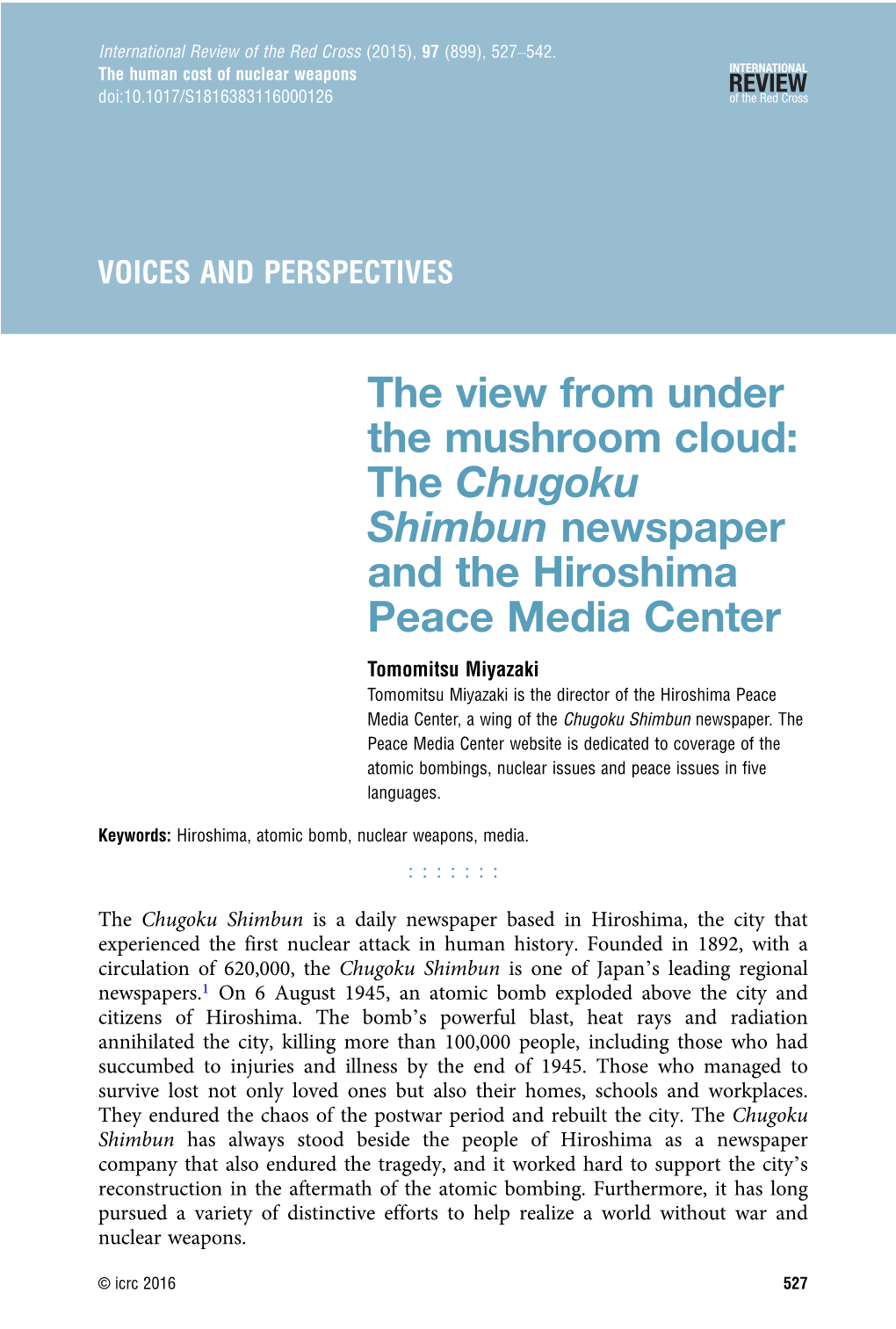 The View from Under the Mushroom Cloud: the Chugoku Shimbun Newspaper and the Hiroshima Peace Media Center