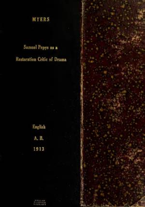 Samuel Pepys As a Restoration Critic of Drama