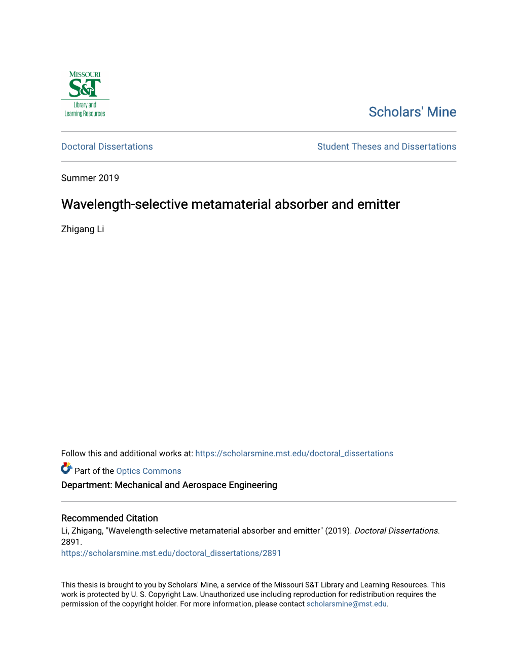 Wavelength-Selective Metamaterial Absorber and Emitter