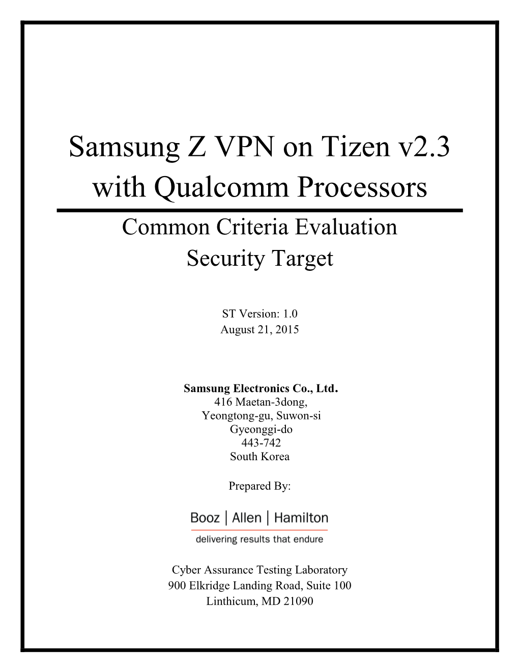 Samsung Z VPN on Tizen V2.3 with Qualcomm Processors Common Criteria Evaluation Security Target