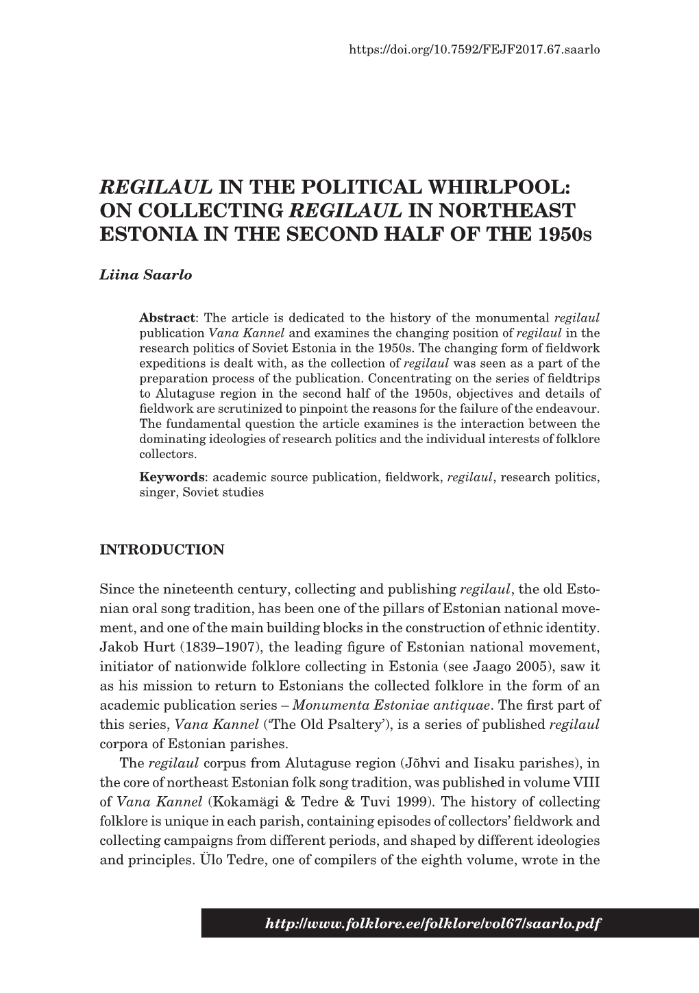 REGILAUL in the POLITICAL WHIRLPOOL: on COLLECTING REGILAUL in NORTHEAST ESTONIA in the SECOND HALF of the 1950S