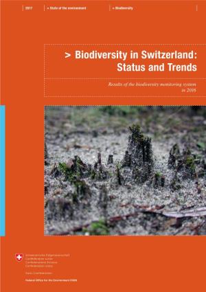 Biodiversity in Switzerland : Status and Trends