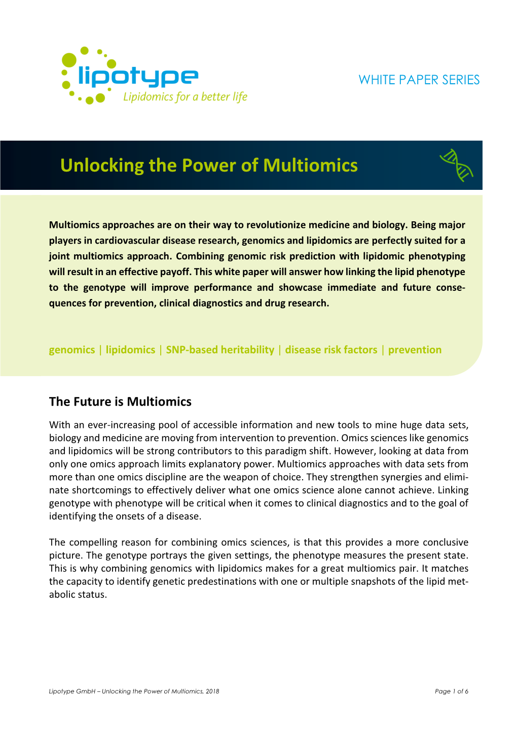 Unlocking the Power of Multiomics