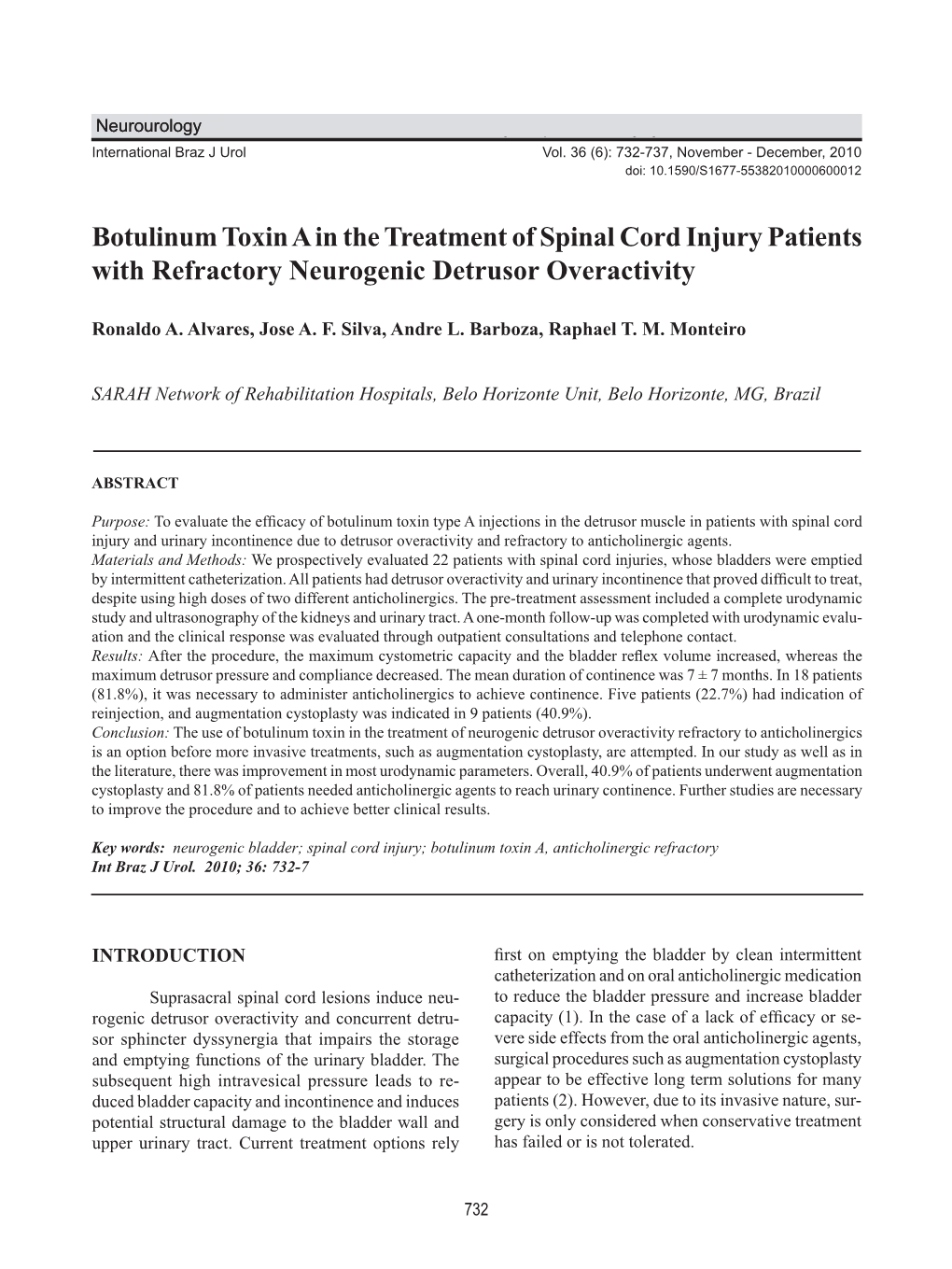 Botulinum Toxin a in the Treatment of Spinal Cord Injury Patients with Refractory Neurogenic Detrusor Overactivity